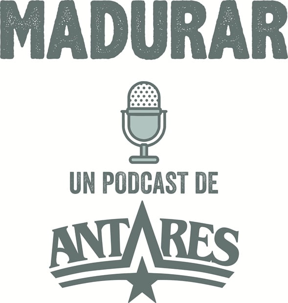 MADURAR, un podcast de Cervecería Antares
