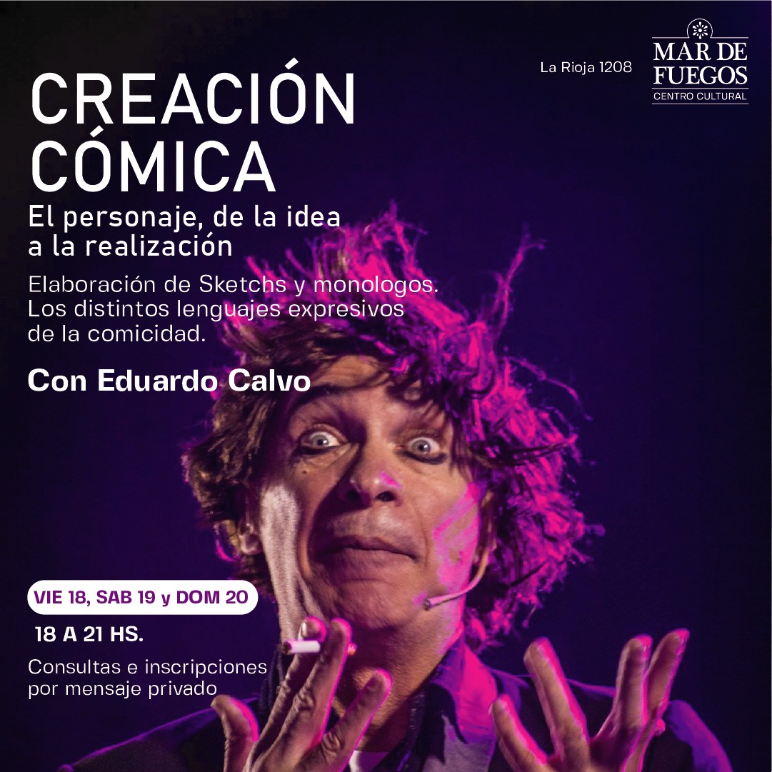 Eduardo Calvo dictará un taller sobre los distintos lenguajes de la comicidad