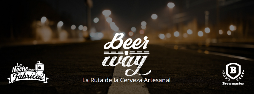 Beerway presenta la  2da edición de “La Noche de las Fábricas”