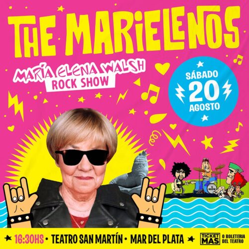 Vuelve The Marielenos: el homenaje Rocker a María Elena Walsh en Mar del Plata