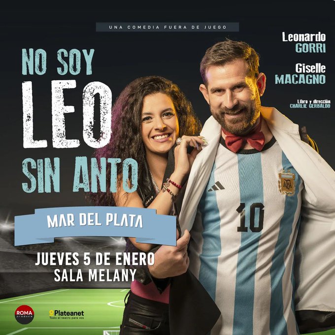 «No soy Leo sin Anto» estreno del verano 2023 en Mar del Plata
